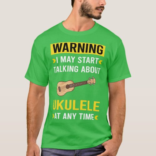 Warning Ukulele T_Shirt