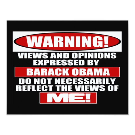 Warning! Views Express By Obama Card