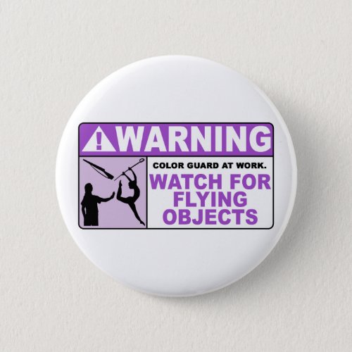 WARNING Watch For Flying Objects Pinback Button