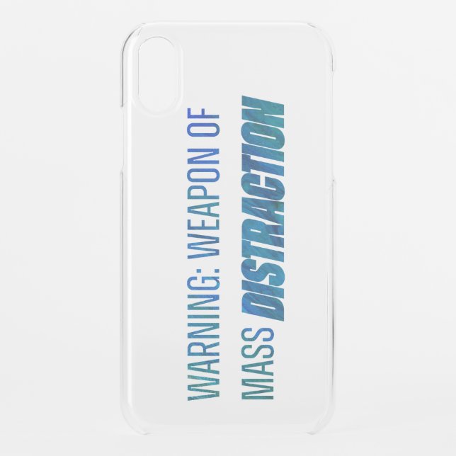 Warning Weapon of Mass Distraction Uncommon iPhone Case (Back)