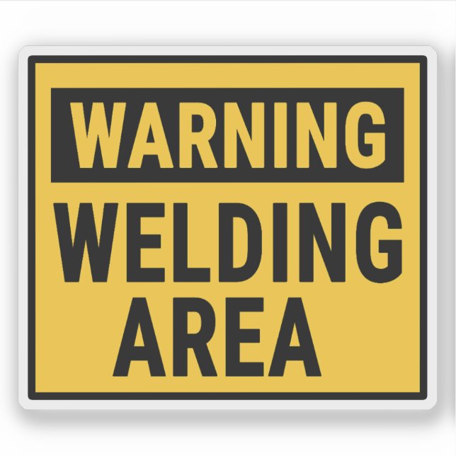 Warning Welding Area  Sticker (Front)