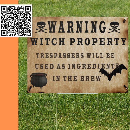 Warning Witch Property Yard Sign