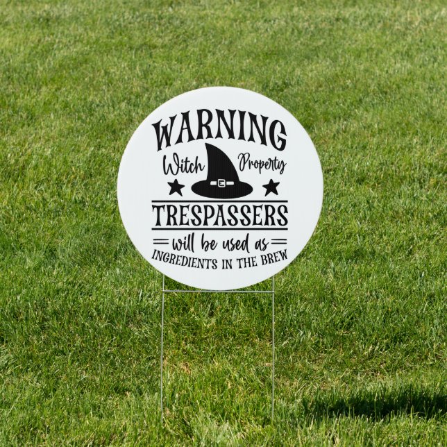 Warning Witches Property Sign (Insitu)