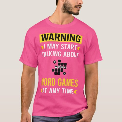 Warning Word Games T_Shirt