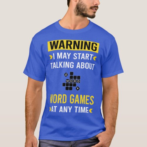 Warning Word Games T_Shirt