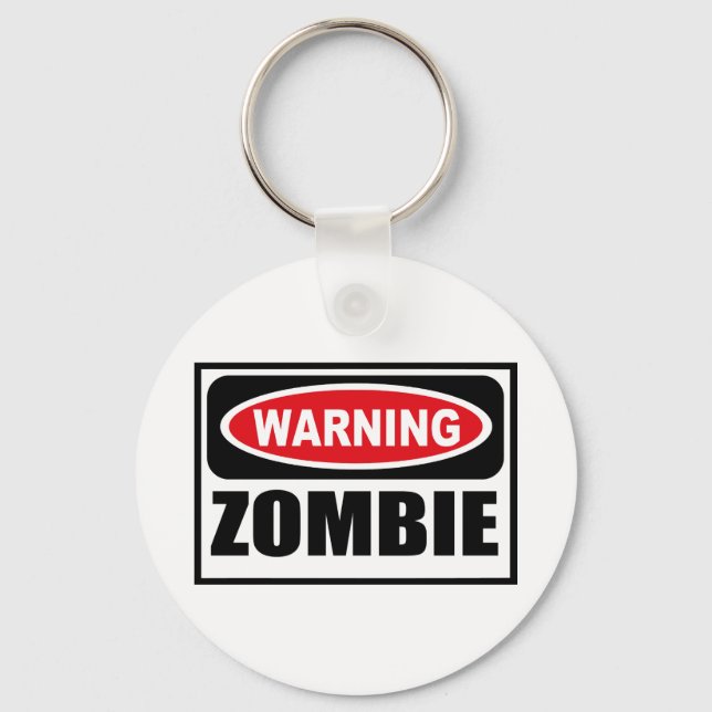 Warning ZOMBIE Key Chain (Front)