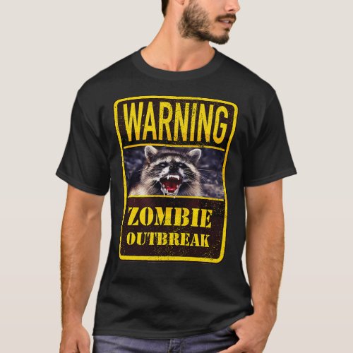 Warning Zombie Raccoon Outbreak T_Shirt