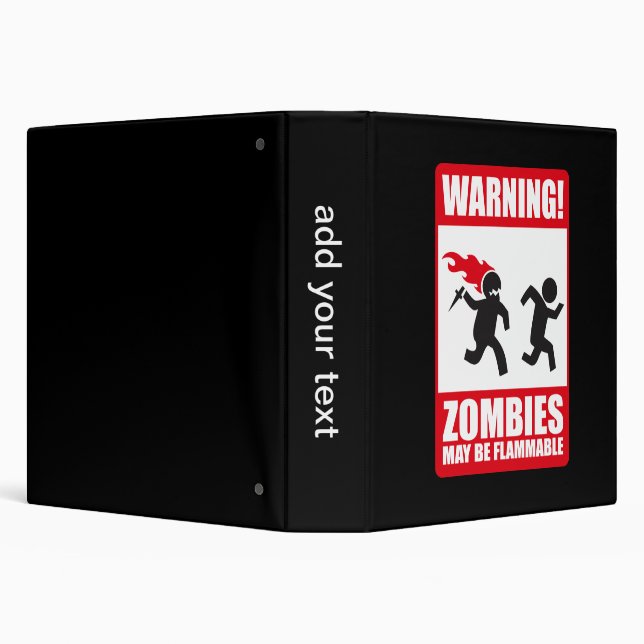 Warning: Zombies are flammable 3 Ring Binder (Background)