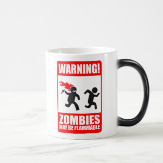 Warning! Zombies May Be Flammable Mug