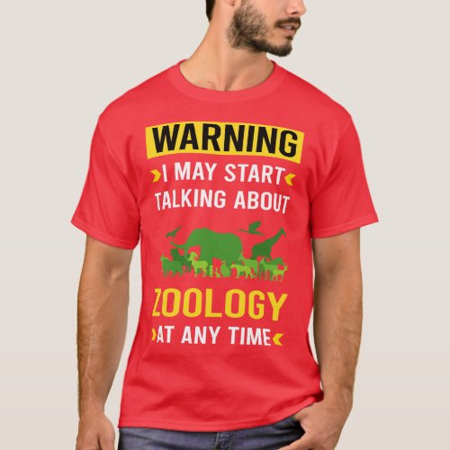 Warning Zoology Zoologist T_Shirt