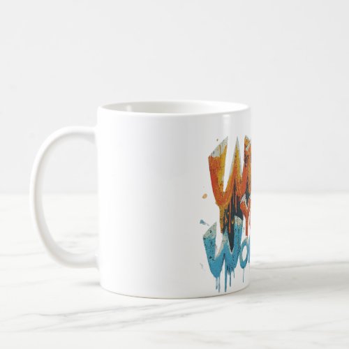 Warp Your Wonders  Coffee Mug
