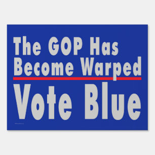 'Warped GOP' Double-sided Yard Sign