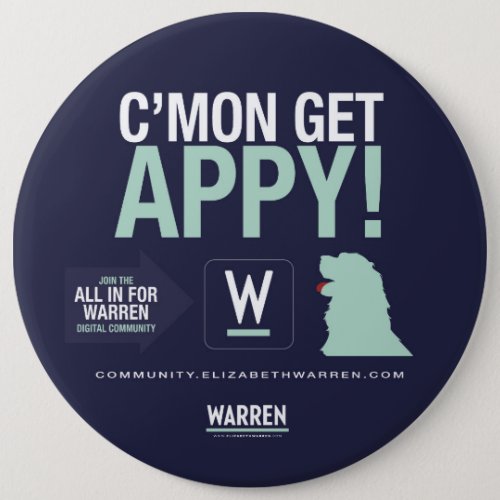 Warren 2020 _ Bailey _ CMon Get APPY Button