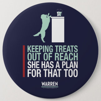 Warren 2020 - Bailey - She has a plan for that too Button
