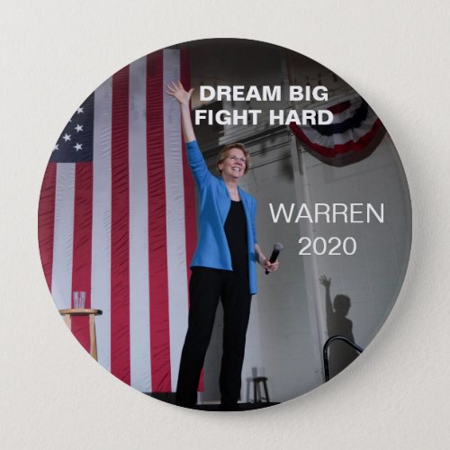 Warren 2020 _ Dream Big Fight Hard Button