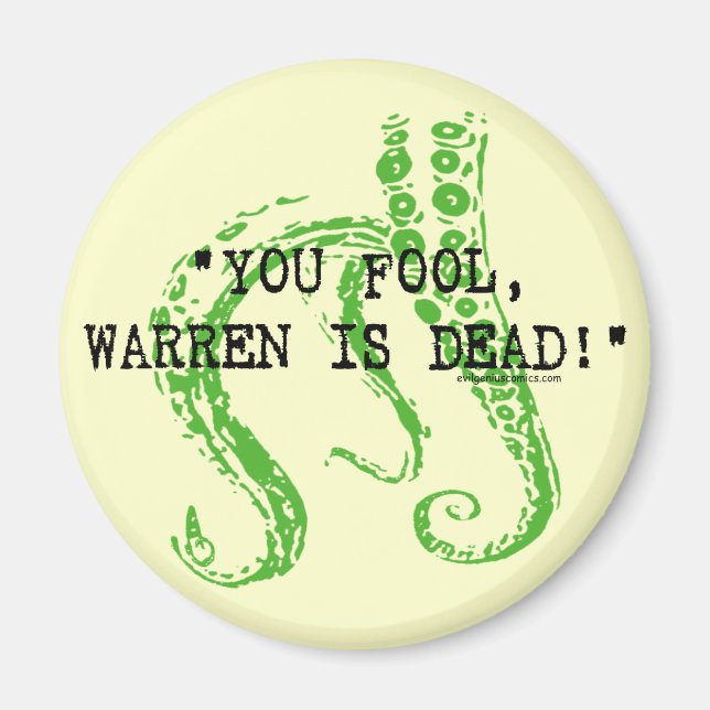 Warren is dead H. P. Lovecraft Magnet (Front)