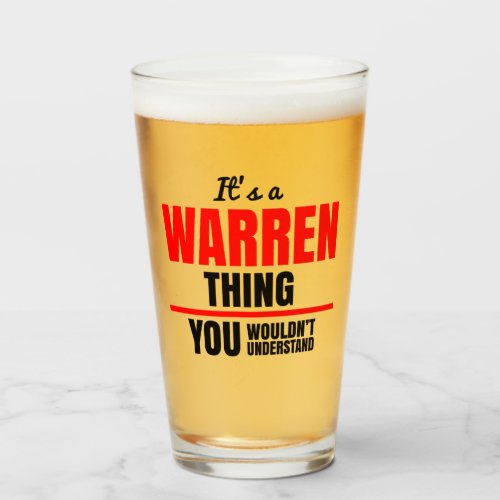 Warren thing you wouldnt understand name glass