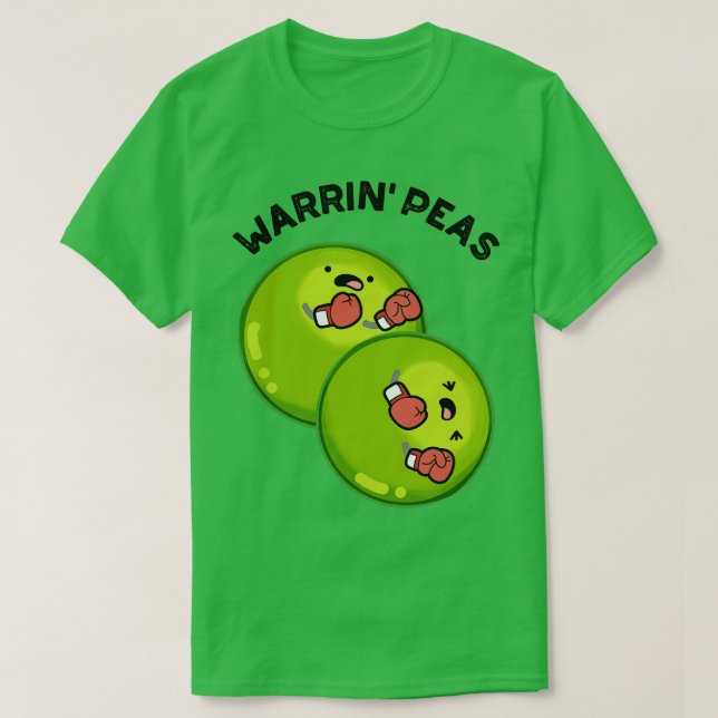 Warrin Peace Funny Pea Puns 1 T-Shirt (Design Front)