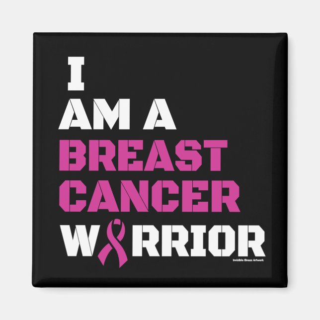Warrior/Block/I am...Breast Cancer Magnet (Front)