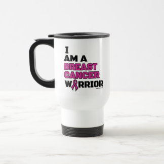 Warrior/Block/I am...Breast Cancer Travel Mug