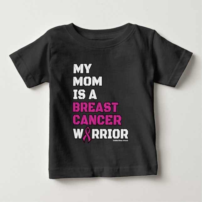 Warrior/Block/Mom...Breast Cancer Baby T-Shirt (Front)