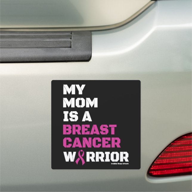 Warrior/Block/Mom...Breast Cancer Car Magnet (In Situ)