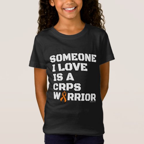 WarriorBlockSomeone I LoveCRPS T_Shirt