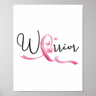 Warrior Breast Cancer Month Butterflies Pink Ribbo Poster