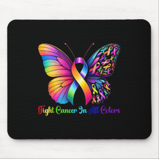 Warrior Fight Cancer In All And Every Color Ribbon Mouse Pad
