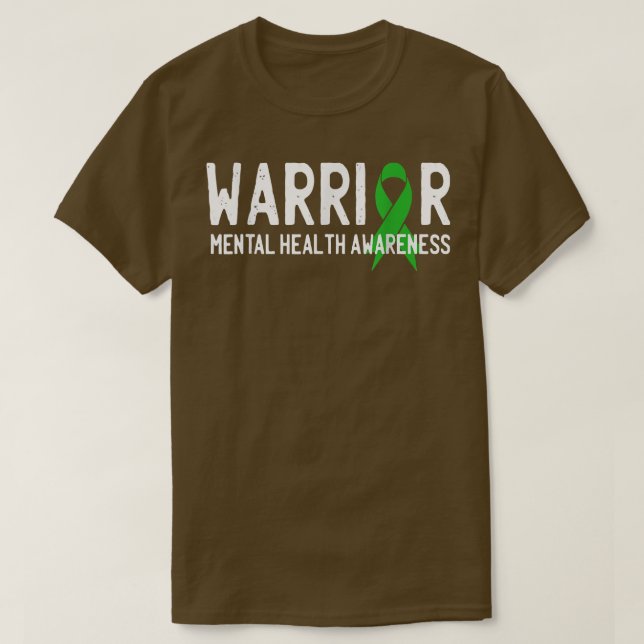 Warrior Fighter Mental Health Awareness Month Gree T-Shirt (Design Front)