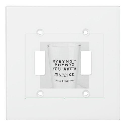 WARRIOR LIGHT FLICKER PHYNYX RYSYNG  LIGHT SWITCH COVER