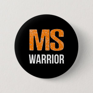 Warrior Multiple Sclerosis Awareness  Button