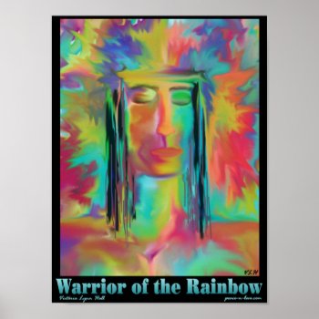 Warrior Of The Rainbow Poster by Victoreeah at Zazzle
