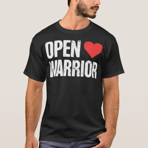 Warrior _ Recovery Open Heart Bypass Surgery  T_Shirt