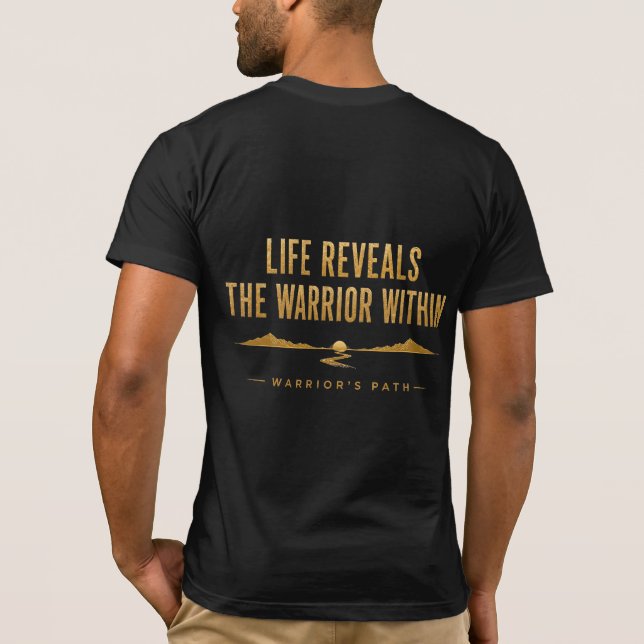 Warrior’s Path Life Reveals T-Shirt (Back)