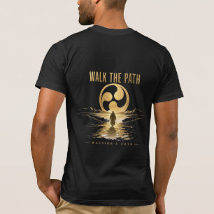 Warrior’s Path Walk the Path T-Shirt