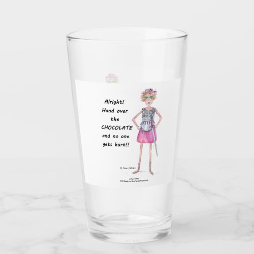 Warrior Woman Cartoon demands chocolate Glass