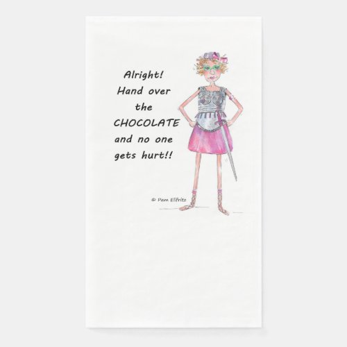 Warrior Woman Cartoon demands chocolate Paper Guest Towels