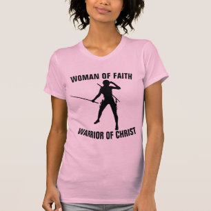 WARRIOR WOMAN OF FAITH, Ladies Christian T-Shirts
