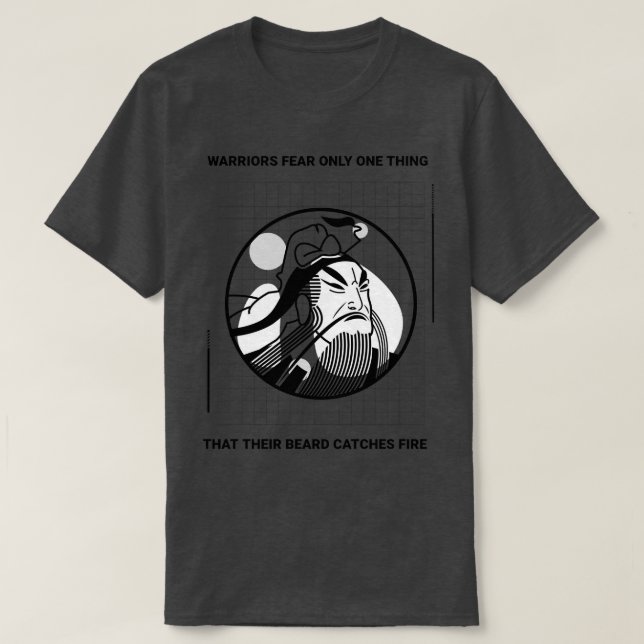 Warriors Fear Only One Thing T-Shirt (Design Front)