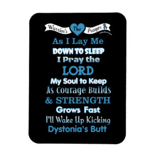 Warrior's Prayer...Dystonia Magnet