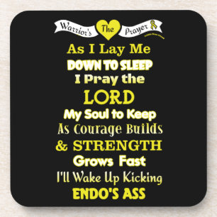 Warrior's Prayer...Endometriosis Beverage Coaster