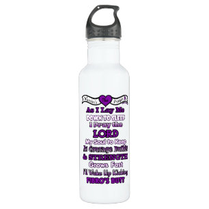 Warrior's Prayer...Fibro Stainless Steel Water Bottle