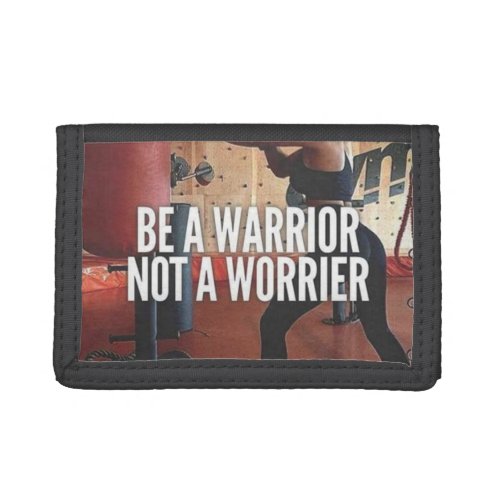 Warrrior vs Worrier _ Womens Workout Motivational Trifold Wallet