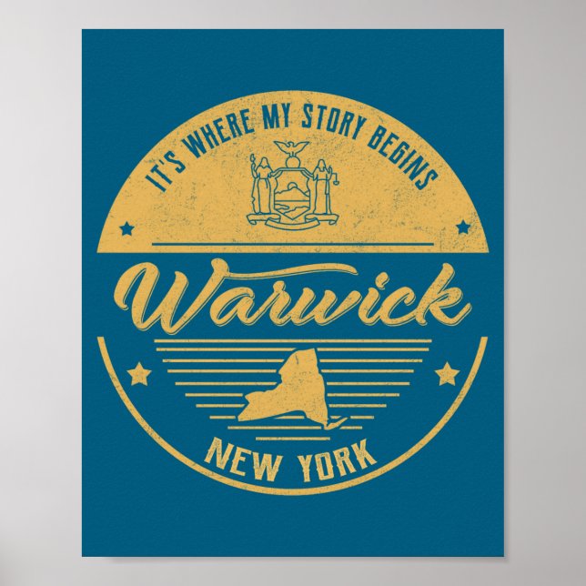 Warwick New York Its Where My Story Begins  Poster (Front)