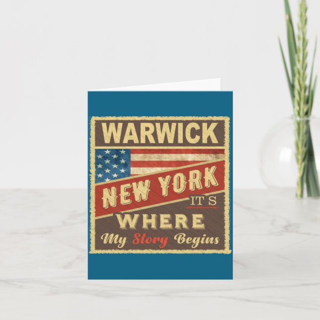 Warwick Ny Its Where My Story Begins  Card (Front)