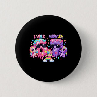 was 6 7 Birthday 67 Meme Rainbow Ponies Ice Cream Button