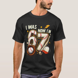 Was 6 7 birthday boy baseball funny 6 7 meme kids T-Shirt