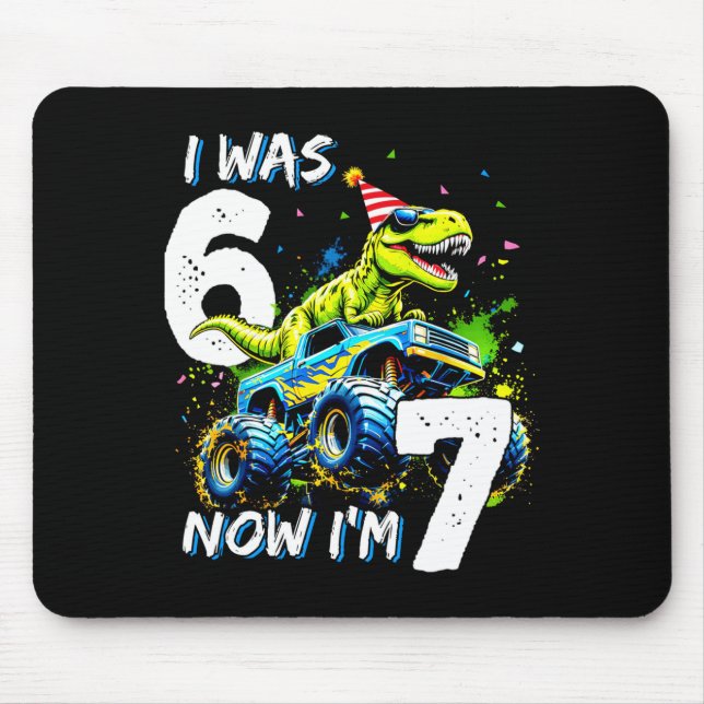 Was 6 Now I'm 7 Year Old Birthday 67 Monster Truck Mouse Pad (Front)