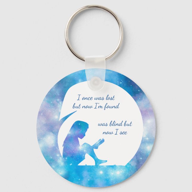 Was Blind But Now I See - Button Keychain (Front)